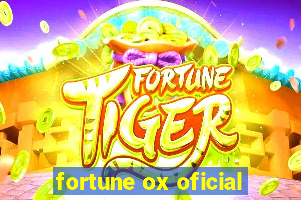 fortune ox oficial